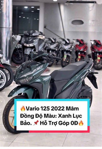 📌Phía Trước Xe Vario 125 2022 Mâm Đồng Độ Màu: Xanh Lục Bảo. Giá chỉ từ 47.9OO.OOOđ // ✅ Góp Chỉ Cần Mang Theo CCCD Và Không Cần Trả Trước… 🎁Combo quà tặng trị giá lên đến 30 củ 🍠 // Liên hệ: 0922…978…405 ( em Khánh ) tư vấn. #vario #vario125 #vario2022 #xedovietnam #emkhanhvariovision