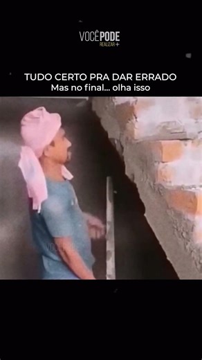 Tudo certo pra dar errado!