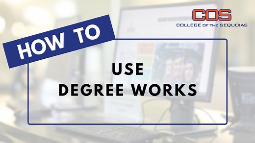 How to use Degree Works - Tutorial