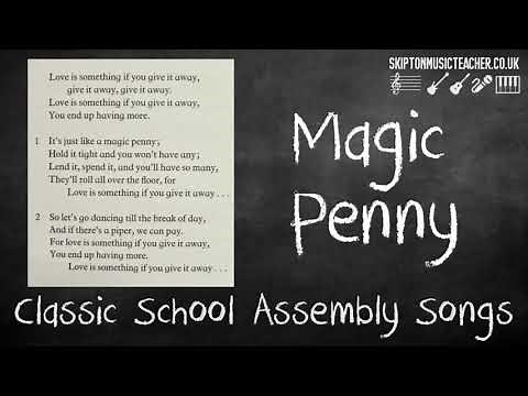 Classic Assembly Songs - Magic Penny