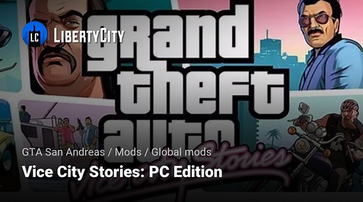 Vice City Stories: PC Edition for GTA San Andreas
