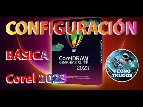 BASIC SETUP COREL 2023 FOR BEGINNERS