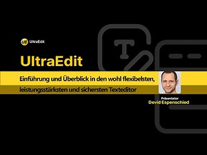 UltraEdit - Introduction and overview of the powerful and secure text editor.