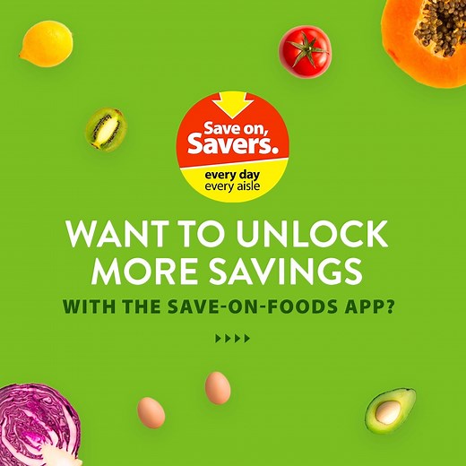 Discover the ways to save more with the Save-on-Foods app!💡 Check in every Thursday for a new edition of the weekly flyer, load up My Offers and find fresh ways to save both in-store and online! 🛒 | Save-On-Foods