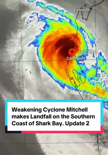 Weakening Cyclone Mitchell makes Landfall on the Southern Coast of Shark Bay. Update 2: 9 February 2026. :::::——::::: #australia #australia🇦🇺 #westernaustralia #pilbara #weather @Western Australia @Guardian Australia @Australia