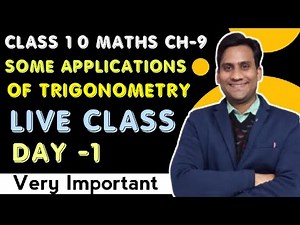 some applications of trigonometry class 10 ncert LIVE CLASSES