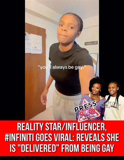 Pressplay Media Company on Instagram: "#pressplay▶️: Reality star/Influencer, #Infiniti has gone viral amid revealing she is “delivered” from being gay."