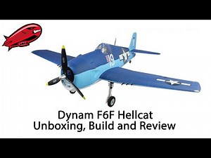 Dynam F6F Hellcat V2 Build and Review