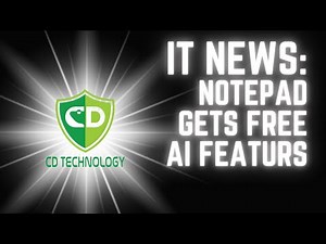 IT NEWS: Notepad Gets Free AI Features
