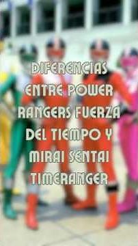 Power Rangers Fuerza del Tiempo vs. Mirai Sentai Timeranger⏰⚔️