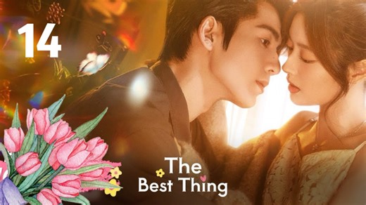 Ep.14 The Best Thing - Engsub