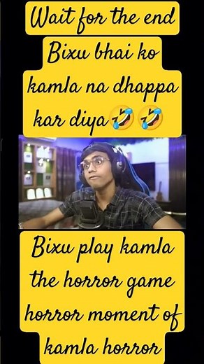 bixu paly indian horror game kamla#shot#horror