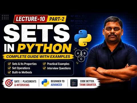 Python Sets Tutorial Part 2 | Lecture 10 | GATE CSE & Placements