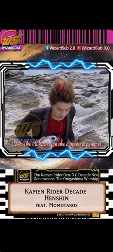 Kamen Rider Decade Henshin #kamenriderdecade #kamenriderdeno | WizardSub