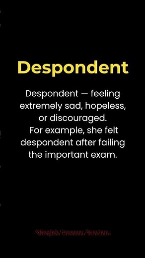 Despondent – A Word for Deep Sadness & Hopelessness! #englishvocabulary #learnenglish