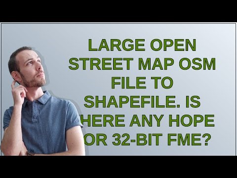 Gis: Large Open Street Map OSM file to Shapefile. Is there any hope for 32-bit FME?