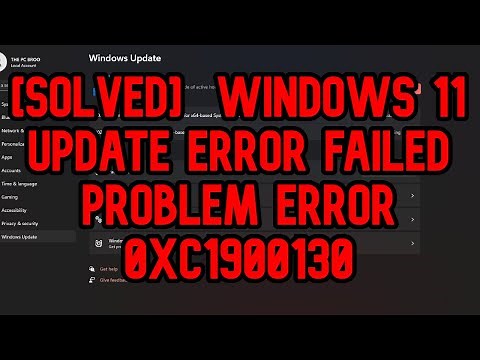 How to Fixed [SOLVED] Windows 11 Update Error Failed Problem (0XC1900130)