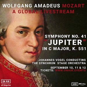 Wolfgang Amadeus Mozart - ‘Symphony No. 41 in C major (Jupiter Symphony)’. #livestream Mozart's final symphony in stunning 4K UHD resolution and Dolby Atmos sound across the weekend of September 10 / 11 / 12. Tickets available now - https://www.onair.events/products/mozarts-symphony-41 #mozarts #WolfgangAmadeusMozart #onair #livestream #livestreams #globallivestream #classical #classicalmusic #mozart #Jupiter | On Air