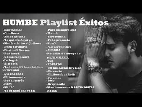 HUMBE - Playlist - Sus Mejores Canciones