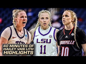 40 minutes of Hailey Van Lith HIGHLIGHTS 🎥 Louisville ➡️ LSU ➡️ TCU | ESPN College Basketball