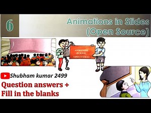 Dav class 6 computer chapter 6 question answers | Animations in slide | notes +Fill in the blanks