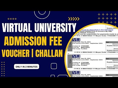How To Get Admission Fee Voucher | Challan Of Virtual University Of Pakistan (VU)