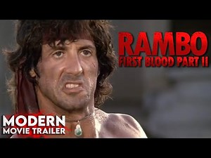 Rambo First Blood Part II Modern Movie Trailer 4K