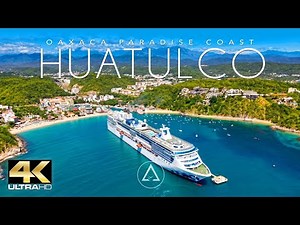 Huatulco & Oaxaca Coast in 4K | Hidden Paradise in Mexico