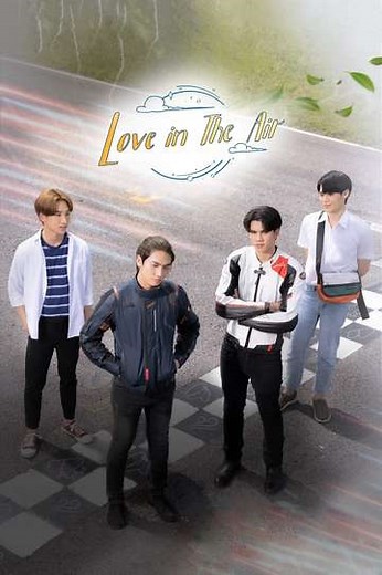 Love In The Air (2022) - TV Show