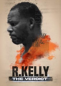 R. Kelly: The Verdict