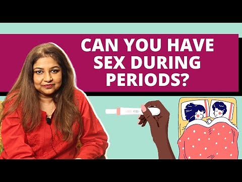 Is period sex safe? | Explains Dr. Sudeshna Ray