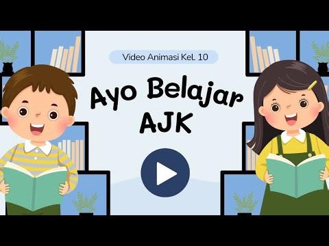 Animasi UTS AJK KEL. 10