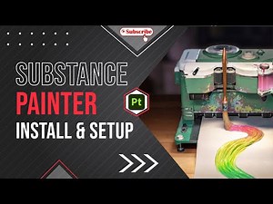 Class - 02 | 🔧 Install & Setup Guide for Substance Painter