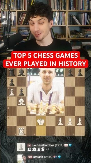Top 5 Chess Game EVER