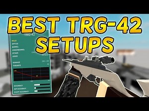 BEST TRG-42 Setups in Roblox Phantom Forces