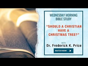 AM Bible Study - Apostle Frederick K.C. Price - 12/10/25
