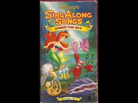 Disney Sing Along Songs Under the Sea Vol. 6 | Little Mermaid 90s VHS Rip (RARE)