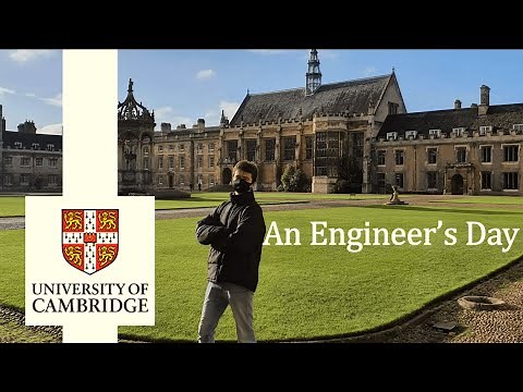 Cambridge Engineering Student: A Day In My Life