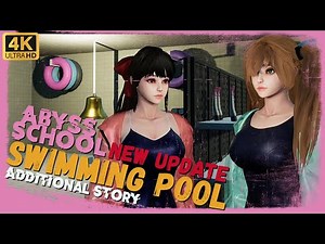 New Update Abyss School Additional Story - Swimming Pool Gameplay 4K