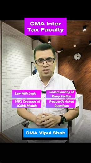 YES Academy for CMA on Instagram: "Taxation made logical. Finance made practical. ⚖️ CMA Vipul Shah turns tough concepts into clarity with real-world approach & exam strategy. Faculty for - • Direct & Indirect Taxation (CMA Inter – G1) Master Tax with confidence. 📍 YES Academy #YESAcademy #VipulShah #TaxationMadeEasy #CMAInter #ConceptClarity FutureCMAs BestFaculty"
