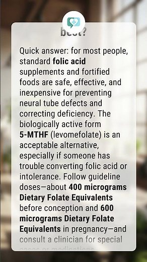 What form of folate is best?