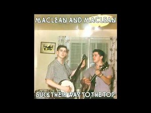 MacLean & MacLean - Dirty French Song.wmv