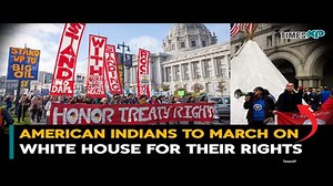 American Indians in US to march on White House for their rights
