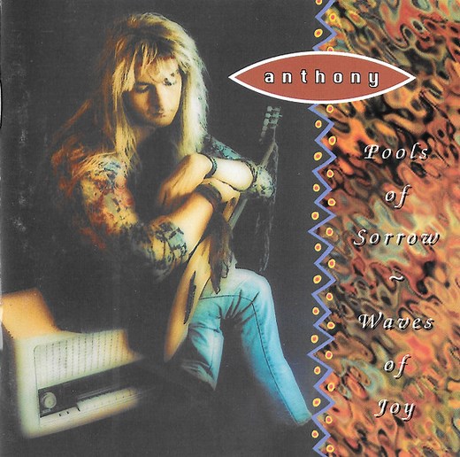 Anthony - Pools Of Sorrow ~ Waves Of Joy