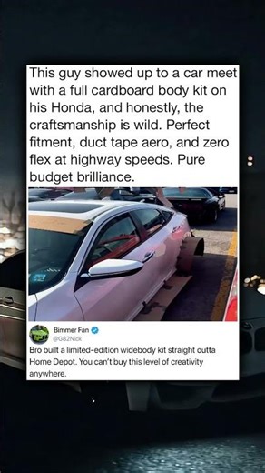 This guy showed up to a car meet with a full cardboard body kit on his Honda, and honestly
