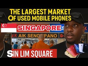 The Largest Market of Used Mobile Phones in Singapore | Sin Lim Square | Electronics Market.