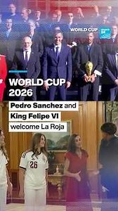World Cup 2026: Pedro Sanchez and King Felipe VI welcome La Roja • FRANCE 24 English
