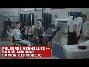 "Un jour pas ordinaire" | Bande annonce S2E10 | Les Bracelets Rouges 🇪🇸 (Polseres Vermelles)