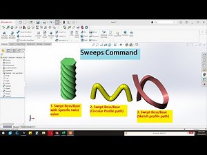 How to use different types of Sweeps commands in Solidworks.