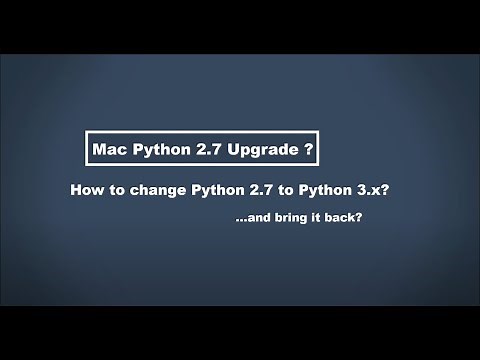 Mac: How To Change Python 2.7 to Python 3